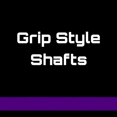 Target Grip Style Shaft