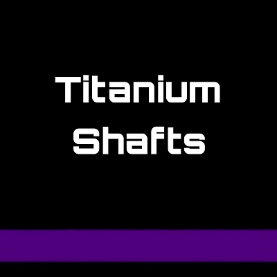 Unicorn Titanium Shafts
